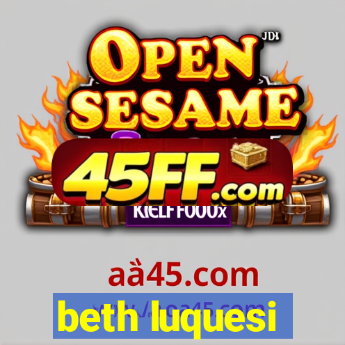 beth luquesi